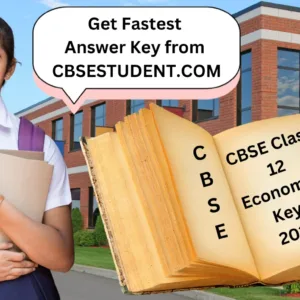 CBSE Class 12 Economics Answer Keys 2025
