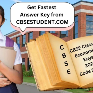 cbse class 12 Economics Answer keys paper code 58/5/1